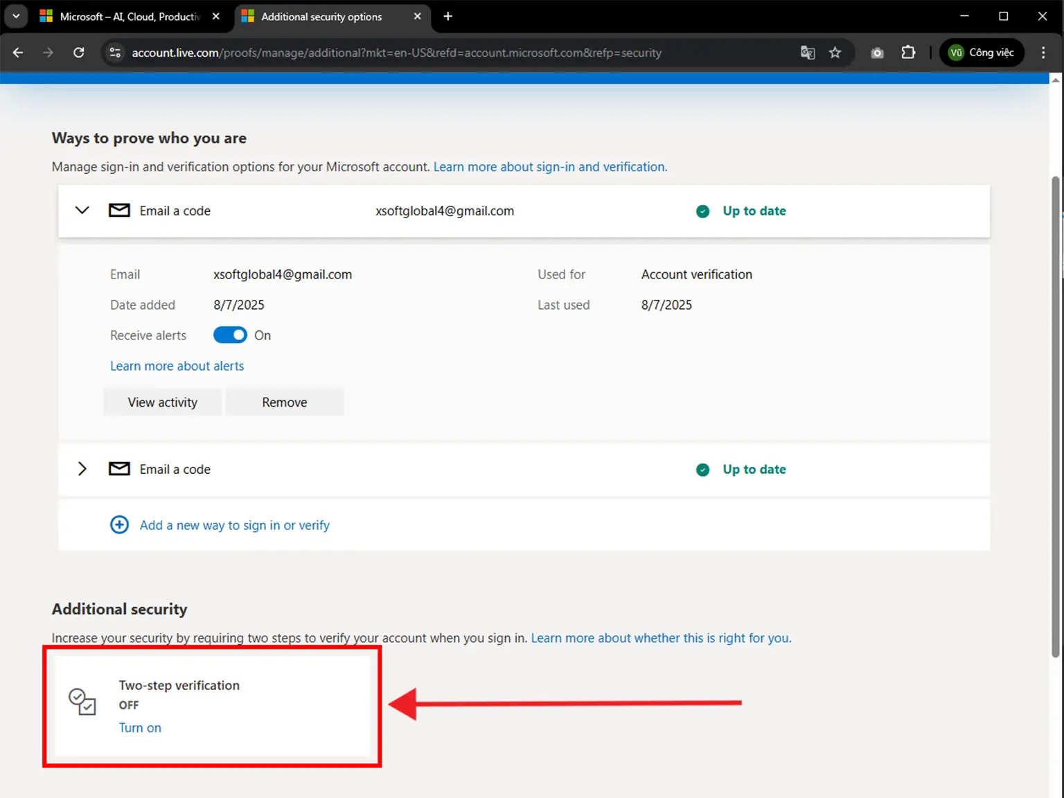 Locate Manage how I sign in section, and under the Two-step verification, click the Turn on button.